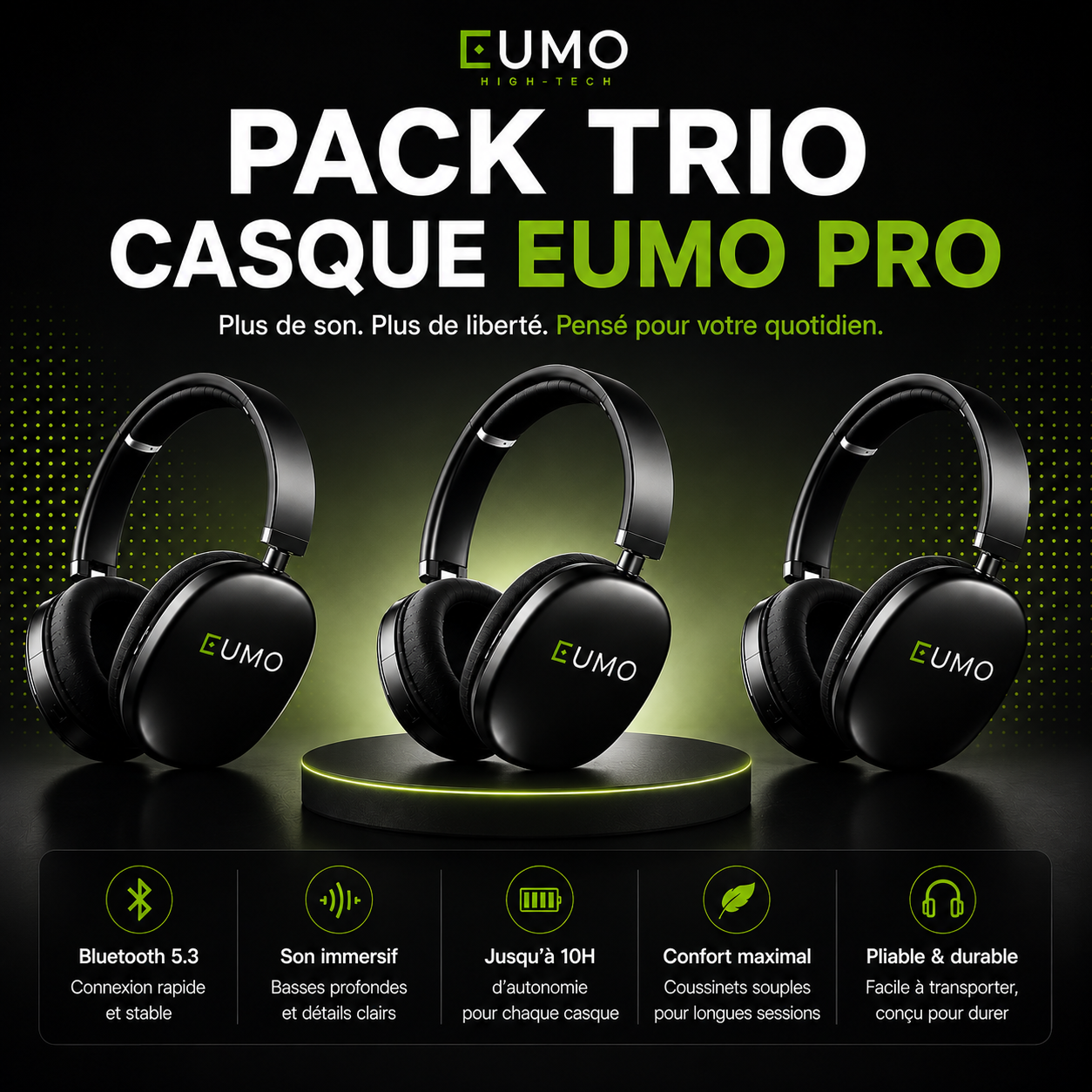 Pack Trio  Casque Bluetooth EUMO PRO
